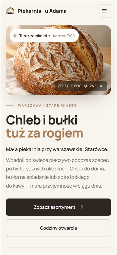 Wąski ekran: logo i przycisk menu, zdjęcie chleba z informacją „Teraz zamknięte · Jutro od 7:00”, hasło „Chleb i bułki tuż za rogiem”, opis piekarni przy warszawskiej Starówce i dwa przyciski jeden pod drugim.